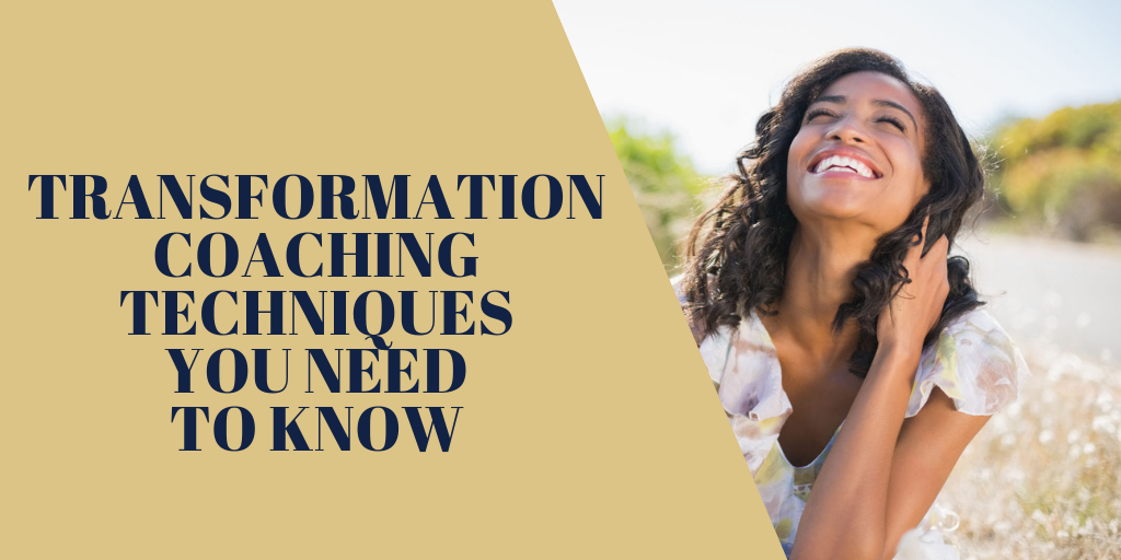 Transformation Coaching Techniques You Need to Know 2